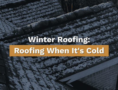 Roofing When It’s Cold