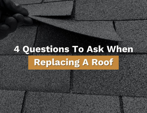 4 Questions To Ask When Replacing A Roof