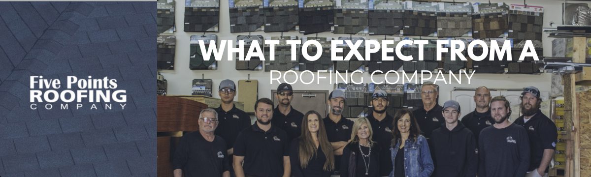 what should i expect from a roofing company