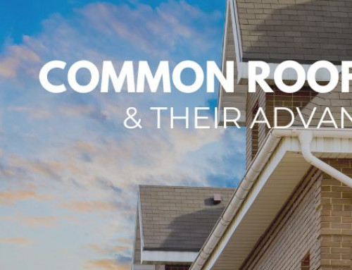 Three Common Roof Designs and Their Advantages