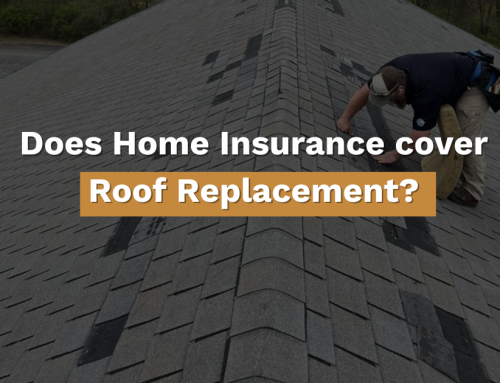 Does Insurance Cover the Cost of my Roof Replacement?