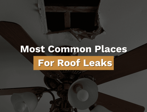 Most Common Places For Roof Leaks