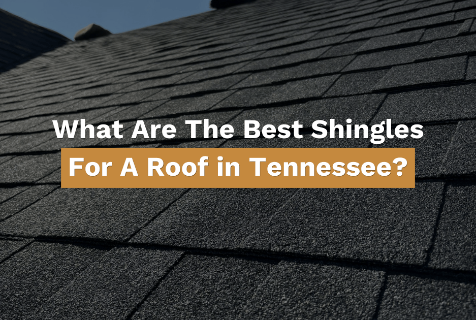 A close up of Tennessee Certainteed shingles with text reading "What are the best shingles for a roof in Tennessee"